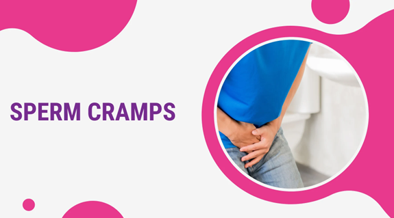 Sperm Cramps